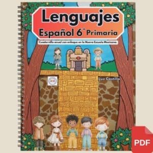 Lenguajes Español Sexto Grado de Primaria